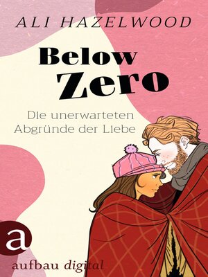 cover image of Below Zero – Die unerwarteten Abgründe der Liebe